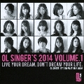 OL SINGER 1ST COMPILATION ALBUM OL SINGER'S 2014 VOLUME.1