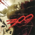 300<スリーハンドレッド> オリジナル・サウンドトラック<初回生産限定盤>