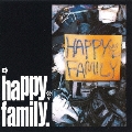 HAPPY FAMILY