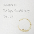 Route 6 [7inch+CD]