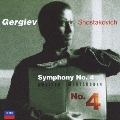 ショスタコーヴィチ: 交響曲第4番 / ワレリー・ゲルギエフ, マリインスキー(キーロフ)劇場管弦楽団