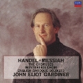 ヘンデル: 「メサイア」-合唱曲集 / ジョン・エリオット・ガーディナー, イギリス・バロック管弦楽団