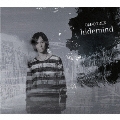 hidemind [CD+DVD]<初回生産限定盤>