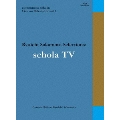 commmons schola: Live on Television vol.1 Ryuichi Sakamoto Selections: schola TV