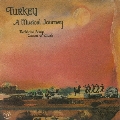 ≪トルコ≫音の旅 トルコのトラディショナル・ミュージック