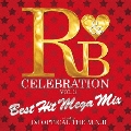 R&B Celebration -Best Hit Classic Style-