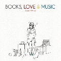 BOOKS,LOVE & MUSIC