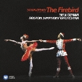 ストラヴィンスキー:バレエ音楽「火の鳥」全曲(1910年版)