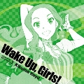 Wake Up,Girls! Character song series2 菊間夏夜