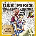 ONE PIECE Island Song Collection リトルガーデン「リトルガーデンMUSEUM」