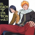 BLEACH "B" STATION VOL.2