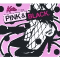 PINK & BLACK. [CD+特大缶バッジ]<初回限定盤>