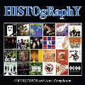 HISTOgRaphY ～LOFT RECORDS 10th Aniv.Compilation～