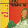 IT'S A POPPIN' TIME [2LP]<完全生産限定盤/180g重量盤レコード>