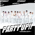PARTY UP!!～むらむらぶ★～<Type-A>