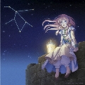 星の伝言 [CD+DVD]<アニメ限定盤>