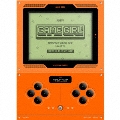 GAME GIRL [CD+グッズ]<初回限定盤>