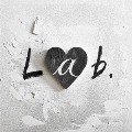 Lab. [CD+Blu-ray Disc]<初回限定盤>