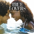 TRUE LOVERS Smart Move Records Collections