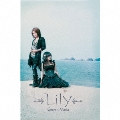 Lily [CD+DVD]<生産限定盤>