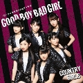 Good Boy Bad Girl/ピーナッツバタージェリーラブ [CD+DVD]<初回生産限定盤C>