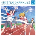THE IDOLM@STER MILLION LIVE! M@STER SPARKLE2 03