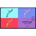 OKNW.ep [CD+ペイズリーハンカチ]<完全生産限定盤>
