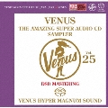 ヴィーナス・アメイジングSACD スーパー・サンプラー Vol.25