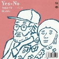 Yes-No/今夜はブギー・バック<初回生産限定盤>