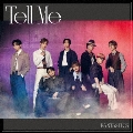 Tell Me [CD+Blu-ray Disc]<LIVE盤>