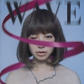 Wave  [CD+DVD]<初回生産限定盤>