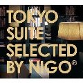 TOKYO SUITE SELECTED BY NIGO