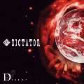 DICTATOR (type A) [CD+DVD]<完全限定生産盤>