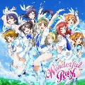 Wonderful Rush [CD+DVD]
