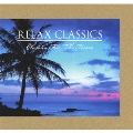 RELAX CLASSICS Classics For The Heart