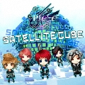 SATELLITE CUBE [CD+DVD]