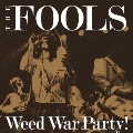 Weed War Party! [CD+DVD]