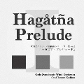 吹奏楽コンクール自由曲レパートリー集 vol.1 「ハガニア・プレリュード」