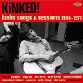 キンクト!～キンクス・ソング&セッションズ 1964～1971