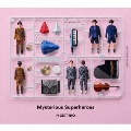 Mysterious Superheroes (EXCITING FLIGHT盤)