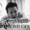 Bang Bang [CD+DVD]<初回生産限定盤>