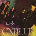 Lady [CD+DVD]<初回限定盤A>