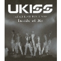 UKISS JAPAN LIVE TOUR 2013 Inside of Me