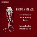 R.シュトラウス: 交響詩「マクベス」、歌劇「ばらの騎士」からの組曲、交響詩「死と変容」