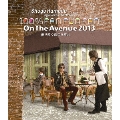 ON THE AVENUE 2013「曇り時々雨のち晴れ」<通常盤>