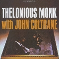 セロニアス・モンク・ウィズ・ジョン・コルトレーン<初回限定盤>