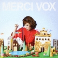 MERCI VOX [CD+DVD+ブックレット写真集]<初回限定盤>