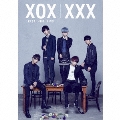 XXX [CD+DVD+写真集]<初回生産限定盤>