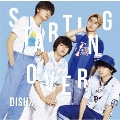 Starting Over [CD+DVD]<初回生産限定盤A>