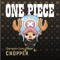 ONE PIECE Character Song Album CHOPPER